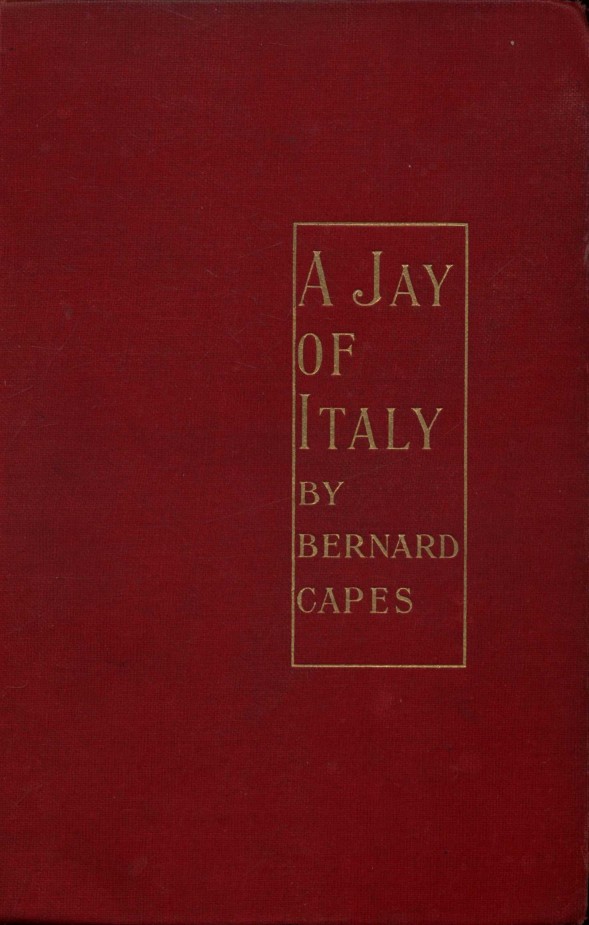 A Jay of Italy (Classic Reprint)